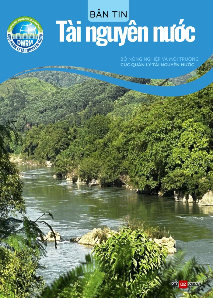 BẢN TIN TÀI NGUYÊN NƯỚC THÁNG 2/2026